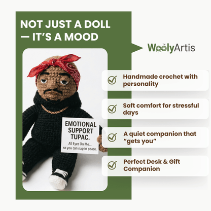 Woolyartis | Emotional Support Tupac Crochet Doll - Cozy Amigurumi Doll for Stress Relief - WoolyArtis